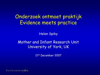 Onderzoek ontmoet praktijk Evidence meets practice