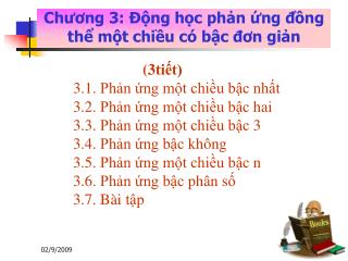 Chương 3: Động học phản ứng đồng thể một chiều có bậc đơn giản