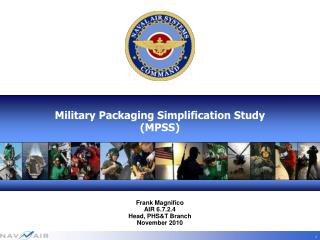 Military Packaging Simplification Study (MPSS)