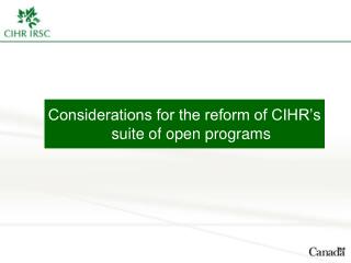 Considerations for the reform of CIHR’s suite of open programs