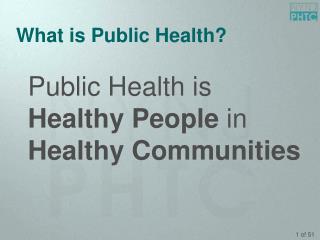 What is Public Health?