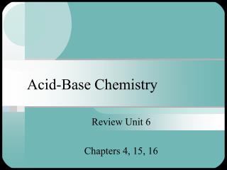 Acid-Base Chemistry