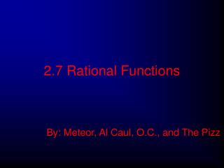 2.7 Rational Functions
