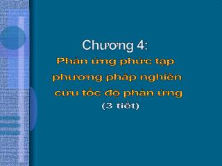 Phản ứng phức tạp phương pháp nghiên cứu tốc độ phản ứng