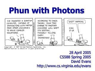 28 April 2005 CS588 Spring 2005 David Evans cs.virginia/evans