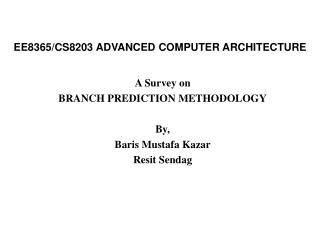 EE8365/CS8203 ADVANCED COMPUTER ARCHITECTURE