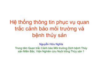 Hệ thống thông tin phục vụ quan trắc cảnh báo môi tr ường và bệnh thủy sản