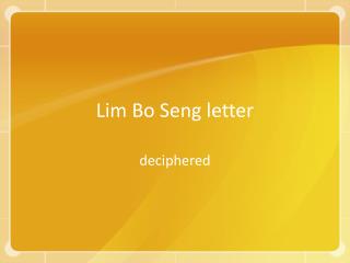Lim Bo Seng letter