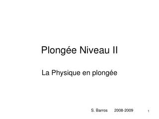 Plongée Niveau II