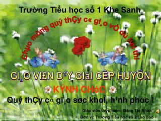 Chµo mõng quý thÇy c« gi¸o vÒ dù héi thi