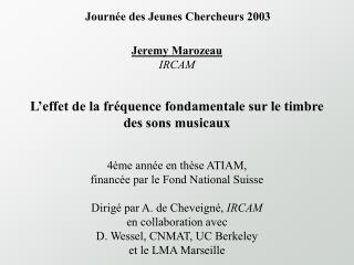Jeremy Marozeau IRCAM
