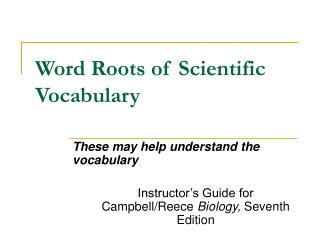 Word Roots of Scientific Vocabulary