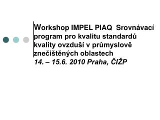 PIAQ workshop