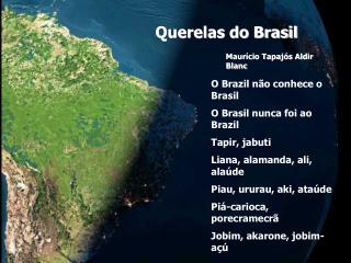 Querelas do Brasil