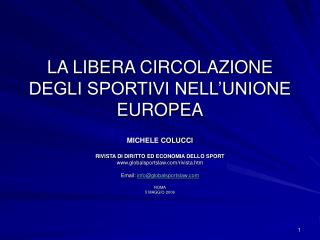 LA LIBERA CIRCOLAZIONE DEGLI SPORTIVI NELL’UNIONE EUROPEA