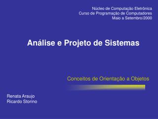 Análise e Projeto de Sistemas