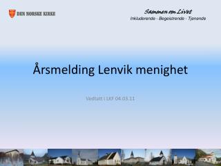 Årsmelding Lenvik menighet