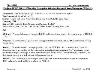 Project: IEEE P802.15 Working Group for Wireless Personal Area Networks (WPANs)