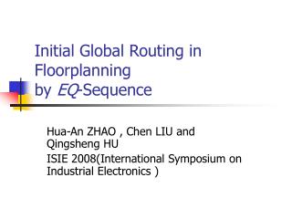 Initial Global Routing in Floorplanning by EQ -Sequence