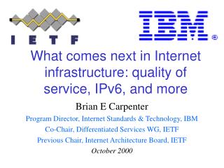 What comes next in Internet infrastructure: quality of service, IPv6, and more