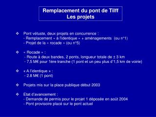 Remplacement du pont de Tilff Les projets