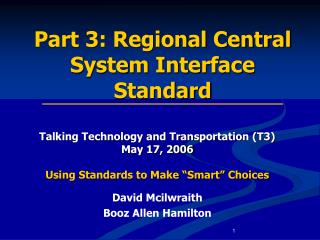 Part 3: Regional Central System Interface Standard