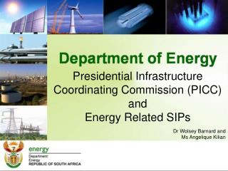 Presidential Infrastructure Coordinating Commission (PICC) and Energy Related SIPs
