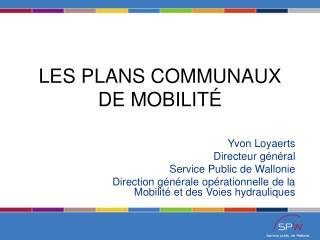 LES PLANS COMMUNAUX DE MOBILITÉ