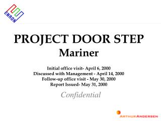 PROJECT DOOR STEP Mariner Initial office visit- April 6, 2000