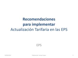 Recomendaciones para implementar Actualización Tarifaria en las EPS