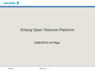 Erlang Open Telecom Platform