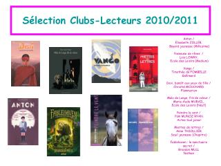 Sélection Clubs-Lecteurs 2010/2011