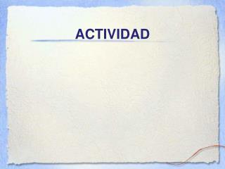 ACTIVIDAD