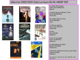 Sélection 2009/2010 Clubs Lecteurs 5è/4è ARDEP IDF