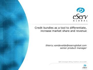 Credit bundles as a tool to differentiate, increase market share and revenue