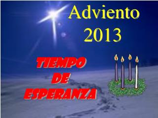 Adviento 	 2013