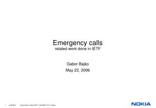 Emergency calls related work done in IETF