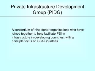 Private Infrastructure Development Group (PIDG)