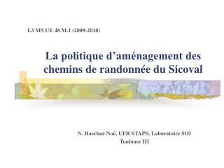 La politique d’aménagement des chemins de randonnée du Sicoval