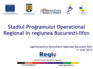 Stadiul Programului Operational Regional in regiunea Bucuresti-Ilfov