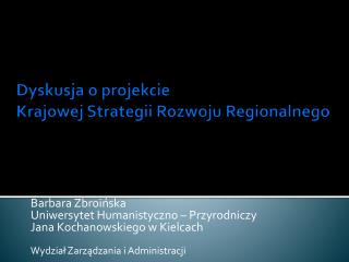 Dyskusja o projekcie Krajowej Strategii Rozwoju Regionalnego