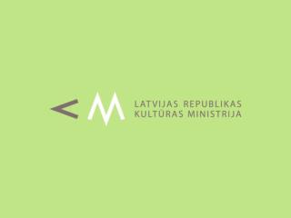 Eiropas Kopienas p rogrammas „Kultūra ” ( 2007-2013 ) literāro tulkojumu projektu konkurss