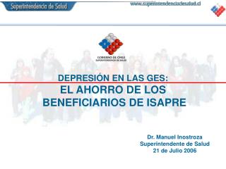 DEPRESIÓN EN LAS GES: EL AHORRO DE LOS BENEFICIARIOS DE ISAPRE