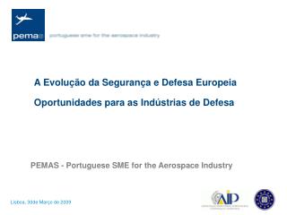 PEMAS - Portuguese SME for the Aerospace Industry