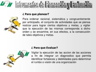 Intrumentos de Planeación y Evaluación