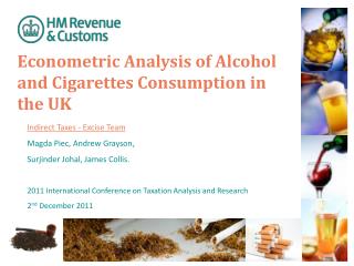 Econometric Analysis of Alcohol and Cigarettes Consumption in the UK