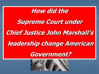 chief justice marshall court ruling significance chief justice marshall court ruling significance