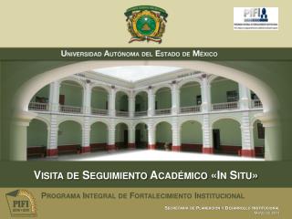 Visita de Seguimiento Académico «In Situ»