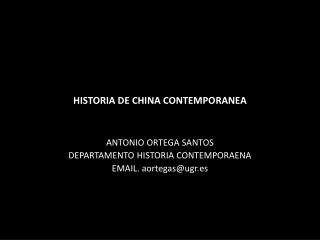 HISTORIA DE CHINA CONTEMPORANEA