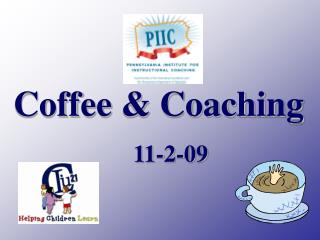 Coffee &amp; Coaching 11-2-09